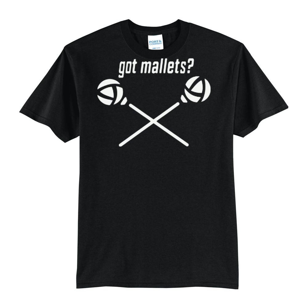 Got Mallets? T-Shirt, photo 1
