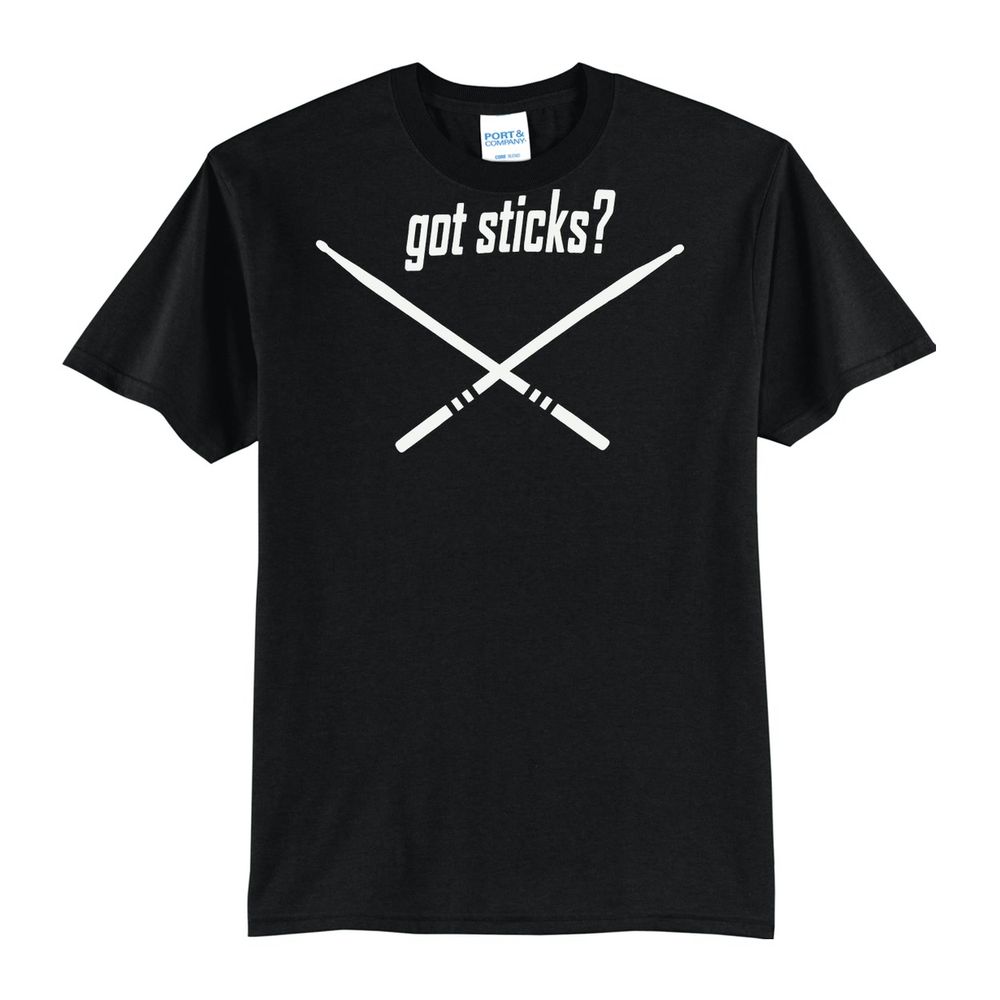 Got Sticks? Snare T-Shirt, photo 1